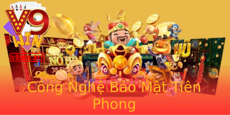 Công Nghệ Bảo Mật Tiên Phong Công Nghệ Bảo Mật Tiên Phong