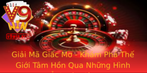 Giải Mã Giấc Mơ - Khám Phá Thế Giới Tâm Hồn Qua Những Hình Ảnh Kỳ Diệu 8 Giai Ma Giac Mo Kham Pha The Gioi Tam Hon Qua Nhung Hinh Anh Ky Dieu